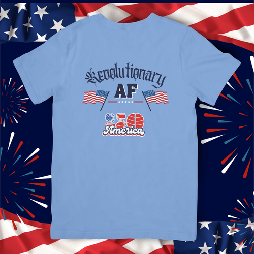 250 America - Revolutionary AF