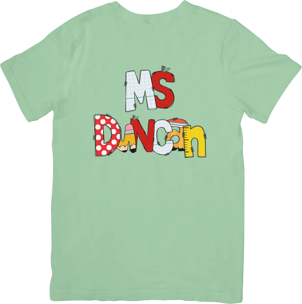 Custom Teacher Name Shirt